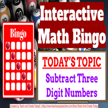 Preview of 4th Grade Math Game Bingo Activity #3 Subtract Three Digit Numbers