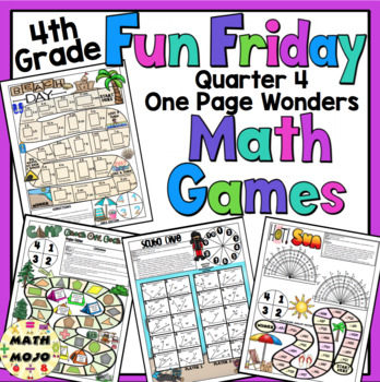 Preview of 4th Grade Math Games Fun Friday One Page Wonders Math Games & Centers Quarter 4