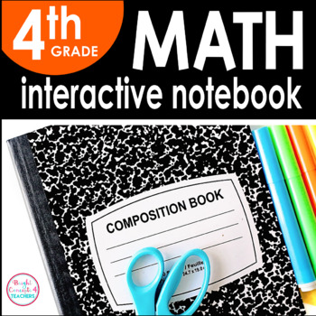 Preview of 4th Grade Math Interactive Notebook {Common Core Aligned}