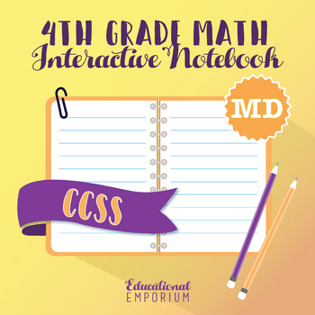 Preview of 4th Grade Math Interactive Notebook, MD (Measurement & Data)