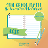 4th Grade Math Interactive Notebook, NF (Fractions)