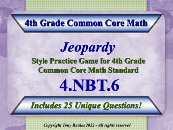 Preview of 4.NBT.6 4th Grade Math Jeopardy - Whole-Number Quotients & Remainders w/ Google