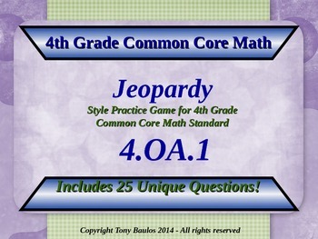 Preview of 4th Grade Math Jeopardy Game - Comparison Word Problems 4.OA.1 w/ Google Slides