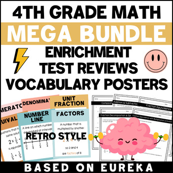 Preview of 4th Grade Math Mega Bundle-Enrichment,Retro Vocab Posters, Test Reviews - Eureka