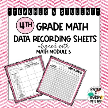 Preview of 4th Grade Math Module 5 Student Data Tracking Sheets Teacher Data Grade Book