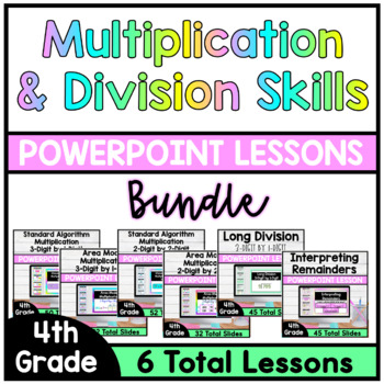 Preview of 4th Grade Math - Multiplication and Division Skills PowerPoint Lessons - Bundle