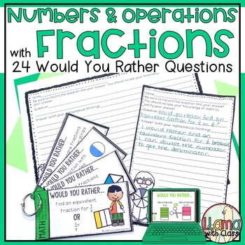 Preview of 4th Grade Math Numbers & Operations Fractions Would You Rather Questions