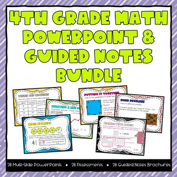 Preview of 4th Grade Math Powerpoint & Guided Notes Bundle