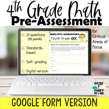 Preview of 4th Grade Math Pre-Assessment Beginning of Year Math Test Distance Learning