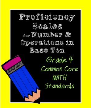 Preview of 4th Grade Math Proficiency Grading Scales- Number & Operations in Base Ten