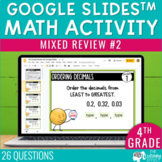 4th Grade Math Spiral Review #2 Google Slides | End of Yea