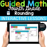 4th Grade Math Rounding Large 4.NBT.3 Digital Math Activit