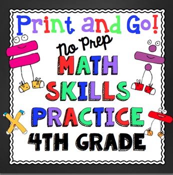 Preview of 4th Grade Math Skills: Print and Go!