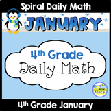 4th Grade Math Spiral Review JANUARY Morning Work or Warm ups