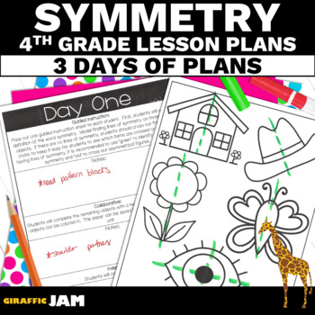 Preview of 4th Grade Math Symmetry Lesson Plans to Teach Your Geometry Unit