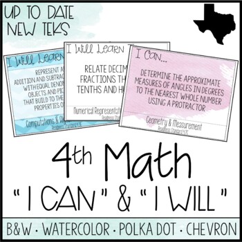 Preview of 4th Grade Math TEKS  - "I Can" Statements / "I Will Learn To" Posters