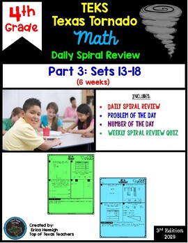 Preview of 4th Grade Math TEKS Texas Tornado:Daily Spiral Review & Quiz Part 3 (Sets 13-18)