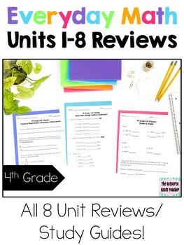 Preview of 4th Grade Everyday Math Units 1-8 Review/Study Guide BUNDLE!