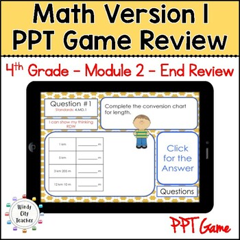 Preview of 4th Grade Math Version 1 Module 2 - End-of-module review Digital PPT Game