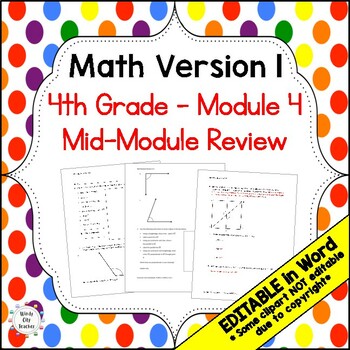 Preview of 4th Grade Math Version 1 Mid-module review - Module 4