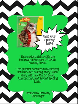Preview of 4th Grade McGraw-Hill Wonders Unit 4 Spelling Lists