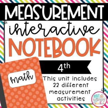 Preview of Measurement Interactive Notebook for 4th Grade