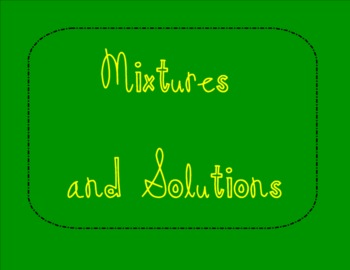 Preview of Mixtures and Solutions SMART Notebook Lesson