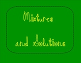 Mixtures and Solutions SMART Notebook Lesson