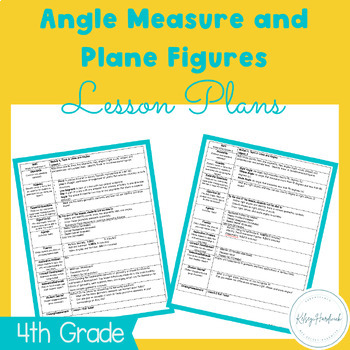 Preview of 4th Grade; Module 4: Angle Measures and Plane Figures LP