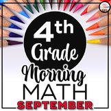 4th Grade Morning Work SEPTEMBER ~ 4th Grade Math