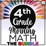 4th Grade Morning Work Bundle: Spiral Math Review + Daily Math