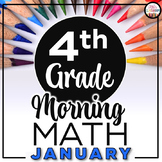 4th Grade Morning Work JANUARY ~ Morning Work 4th Grade Math