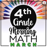 4th Grade Morning Work MARCH ~ Morning Work 4th Grade Math
