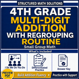 4th Grade Multi-Digit Addition With Regrouping Routine | Small Group Math