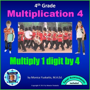 Preview of 4th Grade Multiplication 4 - 1 Digit x 4 Digits w Regrouping Powerpoint Lesson