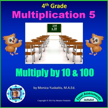 Preview of 4th Grade Multiplication 5 - Multiplying by 10 and 100 Powerpoint Lesson