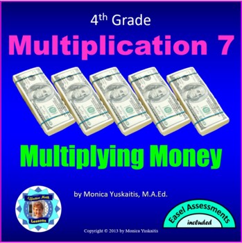 Preview of 4th Grade Multiplication 7 - Multiplication of Money by 1 Digit Lesson