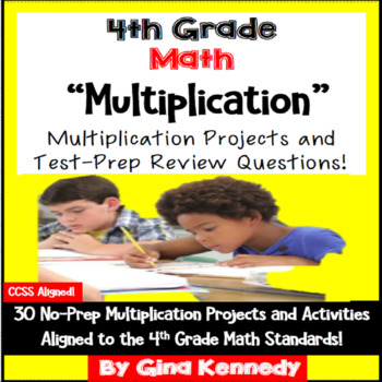 Preview of 4th Grade Multiplication, 30 Enrichment Projects and 30 Test-Prep Problems