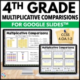 4th Grade Multiplicative Comparison - Math Practice Activi
