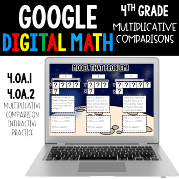 Preview of 4th Grade Multiplicative Comparisons 4.OA.1 4.OA.2 ~ Google Classroom ~