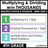 4th Grade Multiplying and Dividing with Thousands Guided M