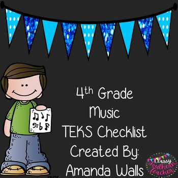 Preview of 4th Grade Music TEKS Checklist