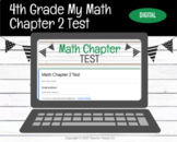 4th Grade MyMath Chapter 2 Test