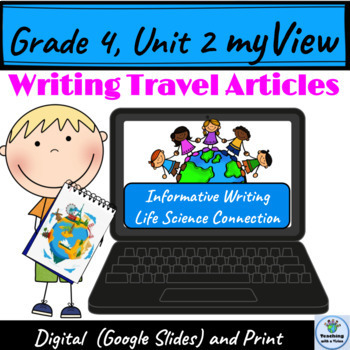 Preview of 4th Grade MyView Unit 2 Informative Writing Travel Article Prompts & Samples