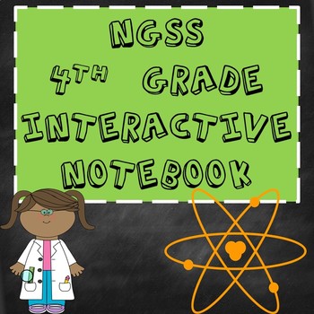 Preview of 4th Grade NGSS Interactive Notebook | 4th Grade Science Interactive Notebook