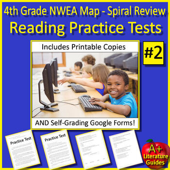 4th Grade NWEA MAP Test Prep Reading Tests #2 - Print + SELF-GRADING GOOGLE FORM