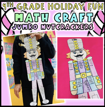 Preview of 4th Grade Nutcracker Christmas Winter Holiday Craft Multiplication Division Time