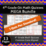 4th Grade OA Quizzes ★ Operations and Algebraic Thinking M