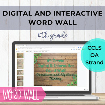Preview of 4th Grade OA Word Wall - Digital & Interactive [Slides]