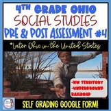 4th Grade Ohio Social Studies 1800's History Pre/Post Asse